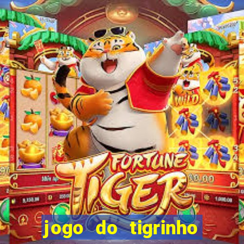 jogo do tigrinho que mais paga